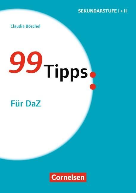 99 Tipps. (DaZ) unterrichten 