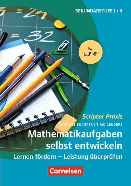 Scriptor Praxis: Mathemathikaufgaben entwickeln 