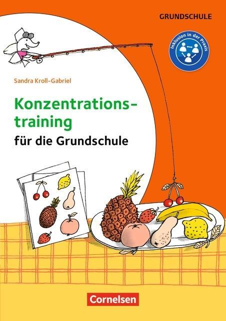 Konzentrationstraining für die Grundschule 