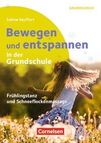 Bewegen und entspannen Grundschule 