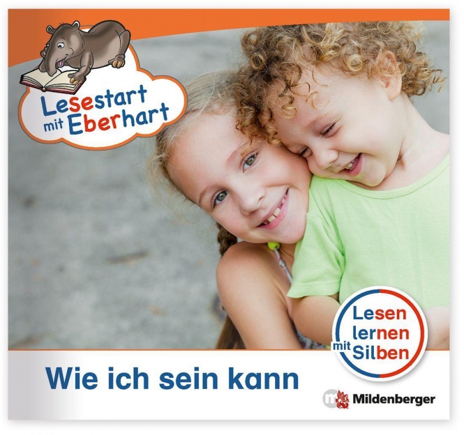 Lesestart mit Eberhart: Wie ich sein kann 