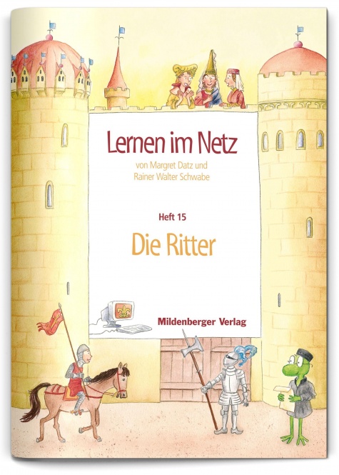 Lernen im Netz 15. Die Ritter 