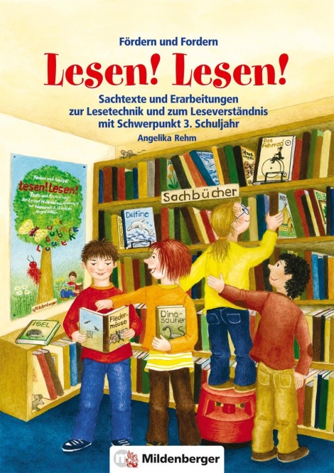 Fördern und Fordern - Lesen! Lesen! 3 