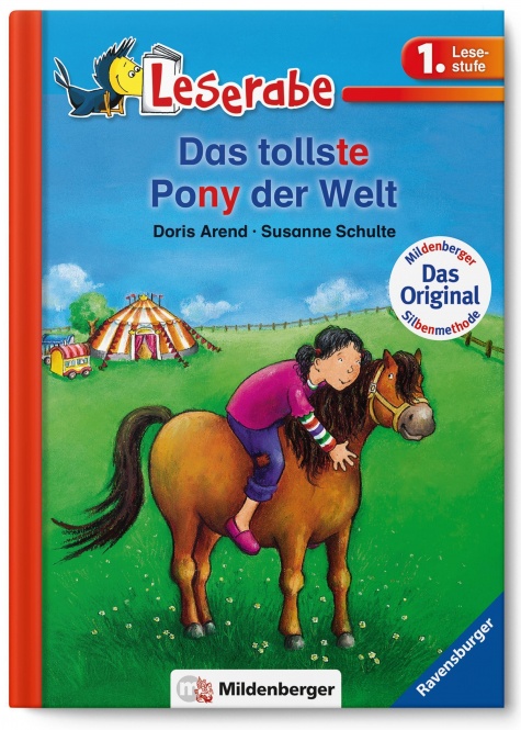 Leserabe Band 1. Lesestufe 1. Das tollste Pony der Welt 