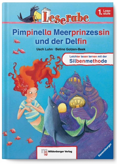Leserabe Band 11. Lesestufe 1. Pimpinella Meerprinzessin und der Delfin 