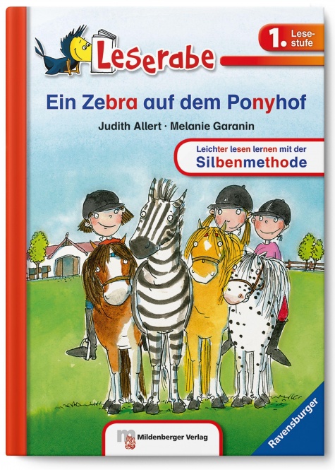 Leserabe Band 24. Lesestufe 1. Ein Zebra auf dem Ponyhof 