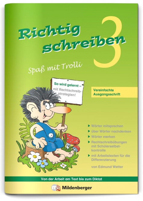 Richtig schreiben - Spaß mit Trolli 3 