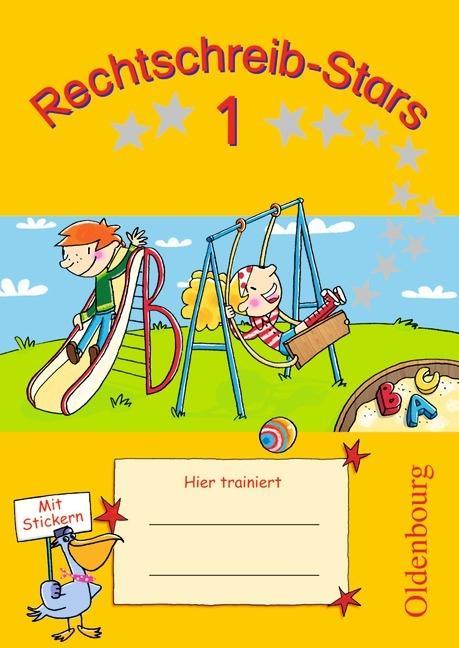 Rechtschreib-Stars 1 