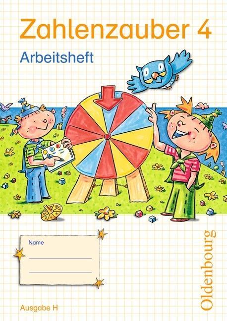 Zahlenzauber 4. Ausgabe H Arbeitsheft 