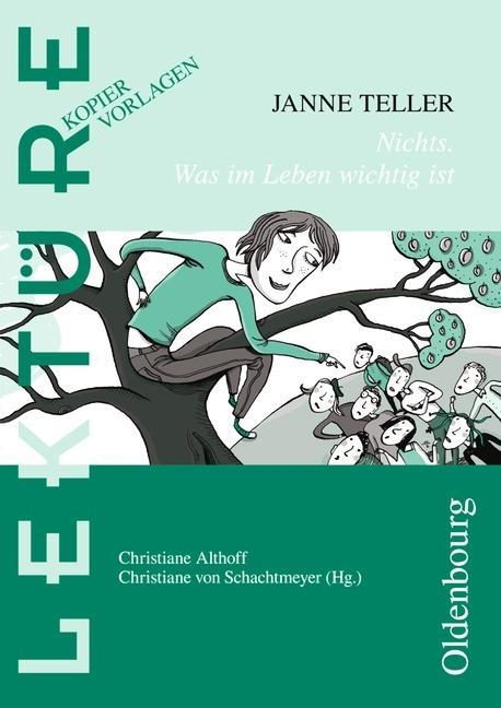 Janne Teller: Nichts. Was im Leben wichtig ist. 