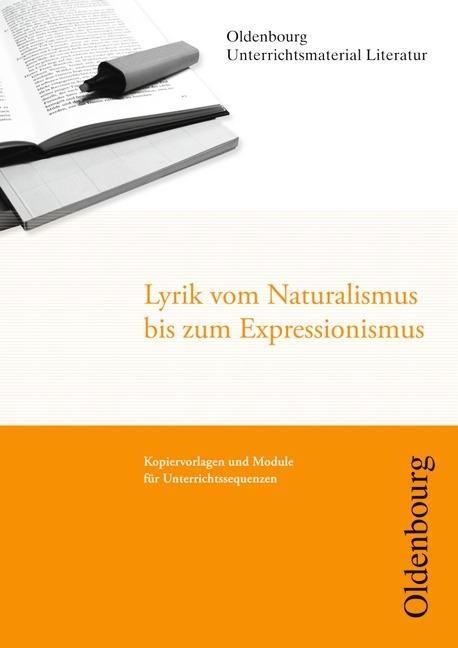 Lyrik vom Naturalismus bis zum Expressionismus 