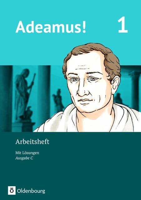 Adeamus! C2. Arbeitsheft 1 