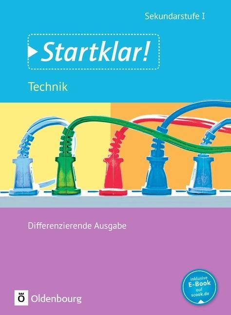 Startklar! Technik. Gesamtband. Schülerbuch 
