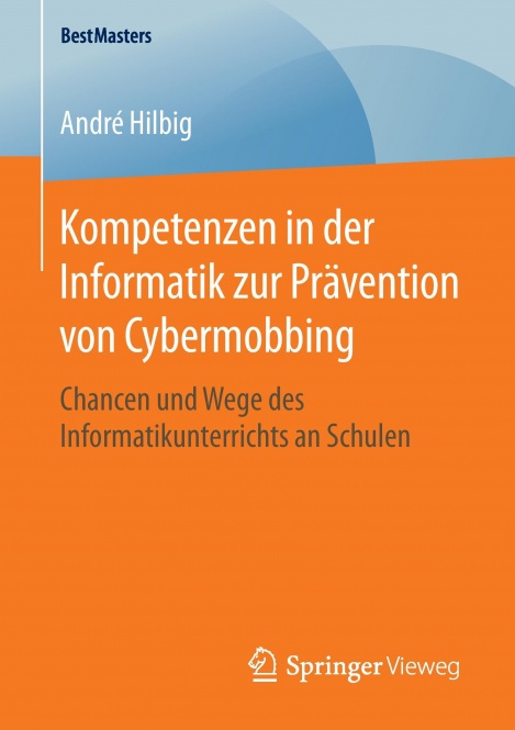 Kompetenzen in der Informatik zur Prävention von Cybermobbing 