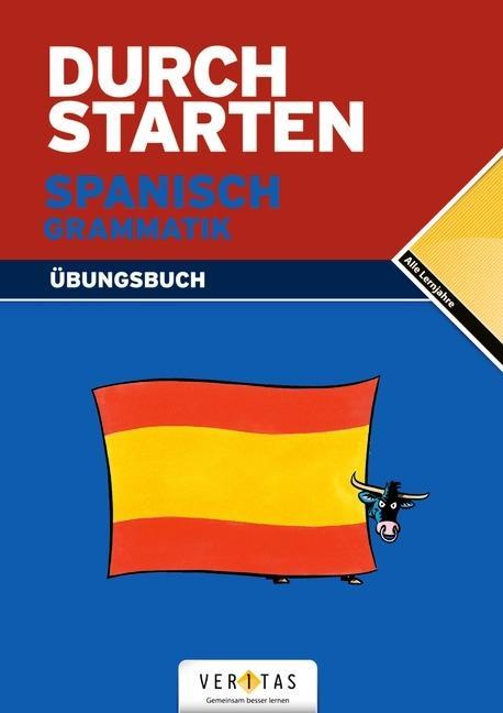 Durchstarten Spanisch Grammatik: Übungsbuch 