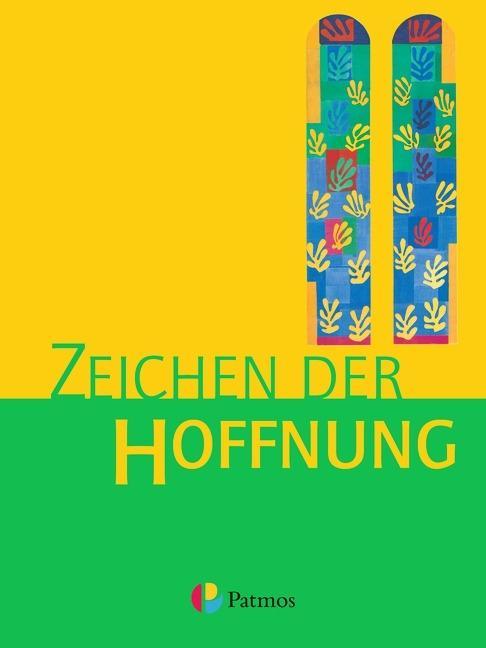 Zeichen der Hoffnung 9/10. Schülerbuch 