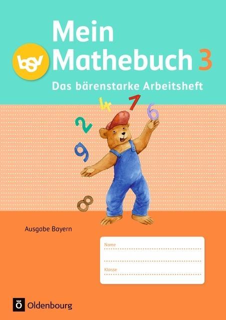 Mein Mathebuch 3. Jahrgangsstufe. Arbeitsheft mit Kartonbeilagen 