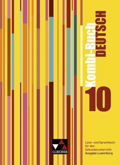Kombi-Buch Deutsch 10, Ausgabe Luxemburg, 