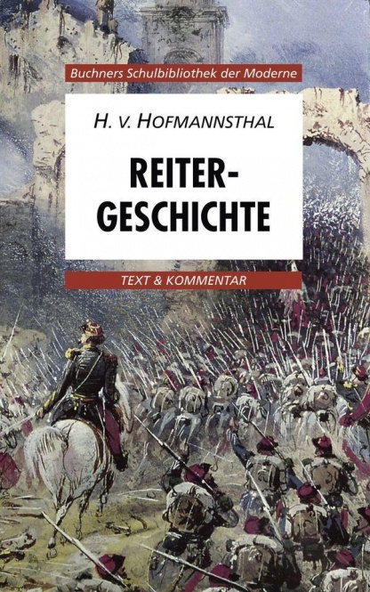Reitergeschichte. Text und Kommentar 