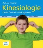 Kinesiologie, Kinder finden ihr Gleichgewicht 