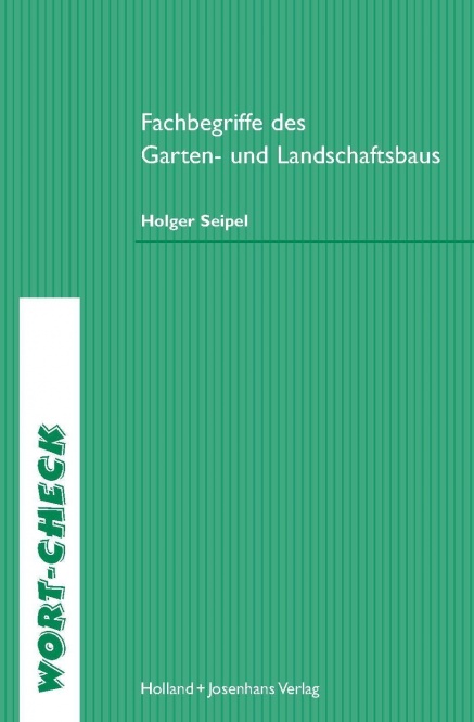 Fachbegriffe des Garten- und Landschaftsbaus 