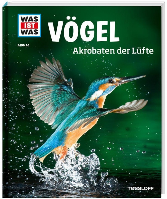 Was ist Was - Band 40 Vögel. Akrobaten der Lüfte 