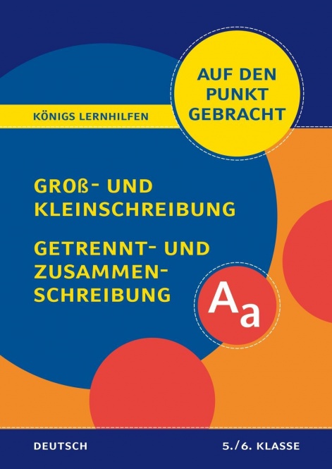 Groß- und Kleinschreibung... 5/6 Klasse 