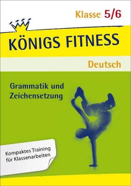 Grammatik und Zeichensetzung 5./6. Schuljahr. Deutsch. Lösungen 