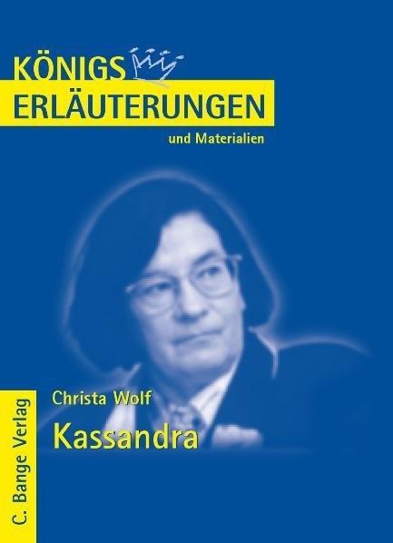 Kassandra. Erläuterungen und Materialien 
