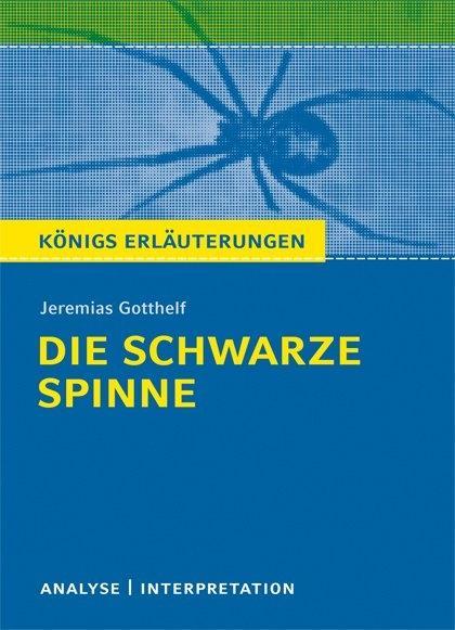 Die schwarze Spinne. Textanalyse und Interpretation 