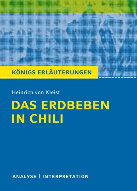Kleist, Das Erdbeben in Chili 