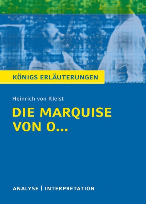 Kleist, Die Marquise von O... 