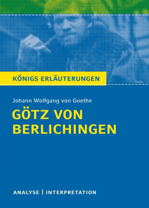 Goethe, Götz von Berlichingen 