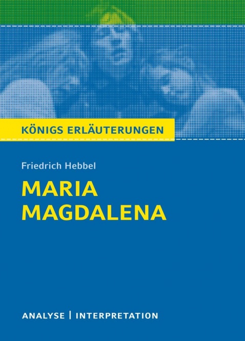 Hebbel: Maria Magdalena 