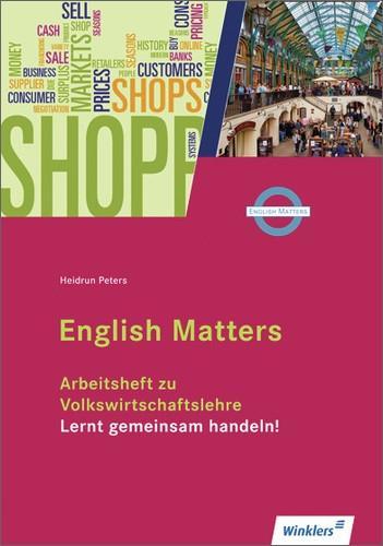 Volkswirtschaftslehre - Lernt gemeinsam handeln! Arbeitsheft 
