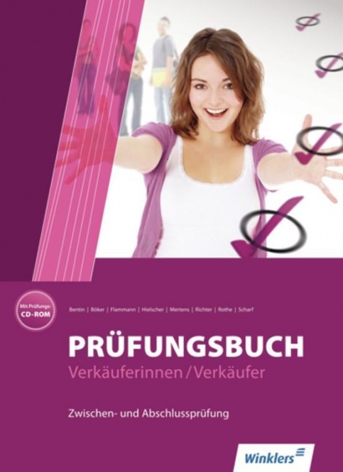 Prüfungsbuch Verkäuferinnen / Verkäufer. Schülerbuch 
