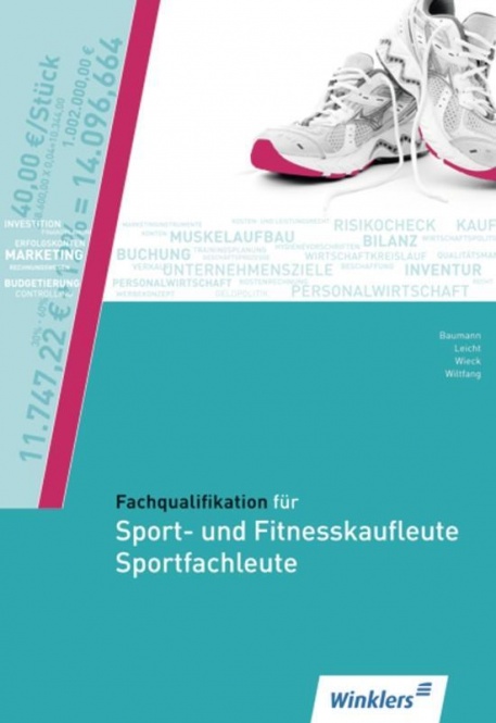 Fachqualifikation für Sport- und Fitnesskaufleute / Sportfachleute 