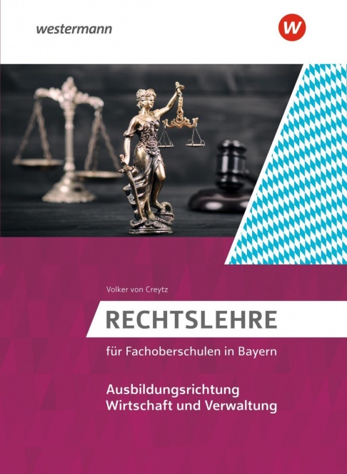Rechtslehre FOS Bayern Schülerbuch 