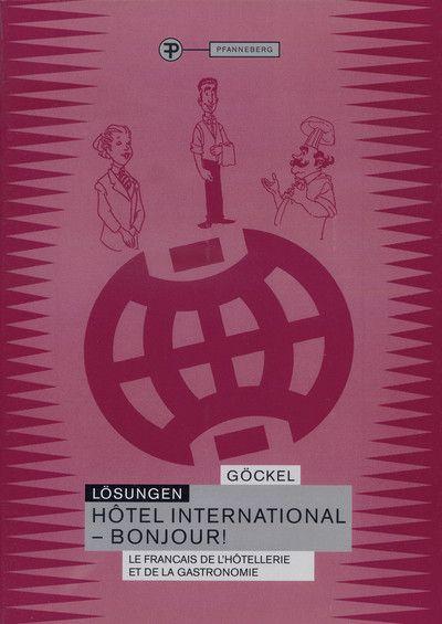 Hotel International - Bonjour!, Lösungen 