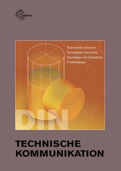 Technisches Zeichnen 1. Grundlagen 