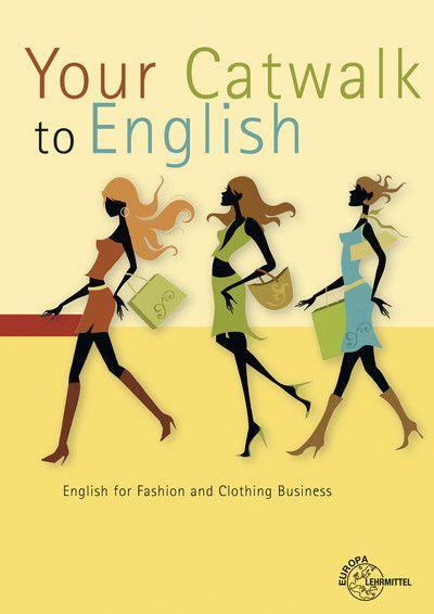 Your Catwalk to English 