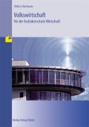 Volkswirtschaft für die Fachoberschule Wirtschaft 