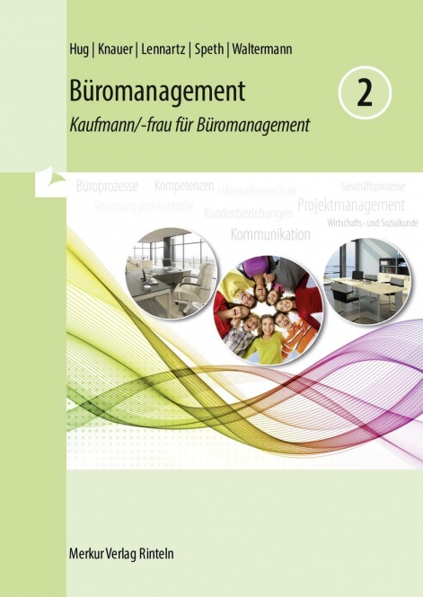 Büromanagement 2. Lernfelder 5 bis 8. 2. Ausbildungsjahr 