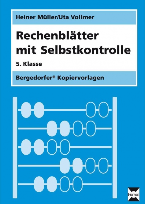 Rechenblätter mit Selbstkontrolle. 5. Schuljahr 