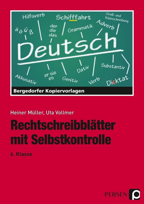 Rechtschreibblätter mit Selbstkontrolle. 6. Schuljahr 