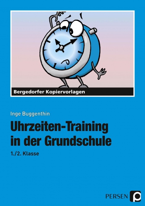 Uhrzeiten-Training in der Grundschule 1./2. Klasse 