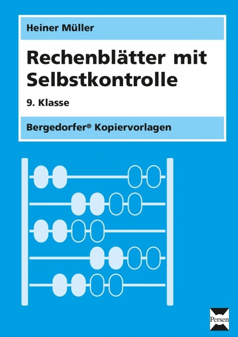 Rechenblätter mit Selbstkontrolle. 9. Schuljahr 