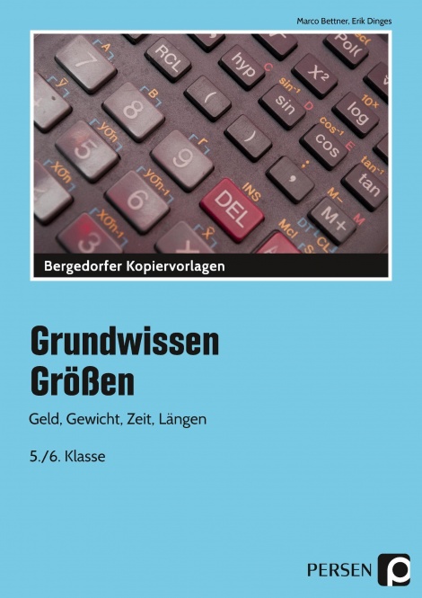 Grundwissen Größen. 5./6. Klasse 