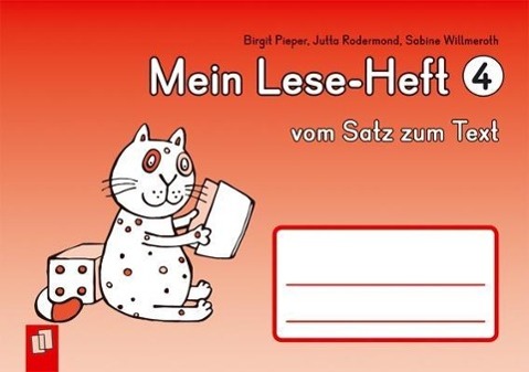 Mein Lese-Heft 4 - vom Satz zum Text 