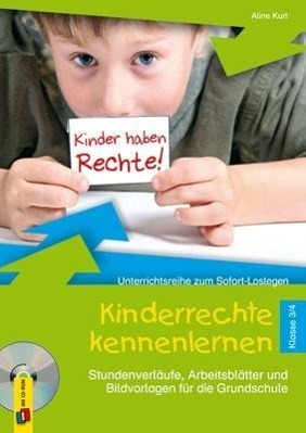 Kinderrechte kennenlernen - Klasse 3/4 